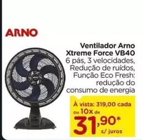 Oferta de Arno - Ventilador  Xtreme Force Vb40 por R$31,9 em Carrefour