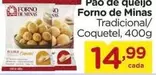 Oferta de Forno de Minas - Pao De Queijo por R$14,99 em Carrefour