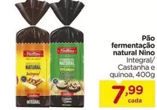 Oferta de Natural - Pão Fermentação por R$7,99 em Carrefour