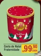 Oferta de De   - Cesta De Natal Fraternidade por R$99,9 em Max Atacadista