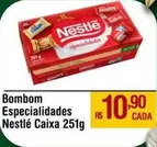 Oferta de Nestlé - Bombom Especialidades Caixa por R$10,9 em Max Atacadista