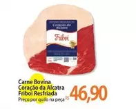 Oferta de Bovina - Carne Bovina Coração Da Alcatra por R$46,9 em Atacadão