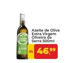 Oferta de Oliveira Da Serra - Azeite De Oliva Extra Virgem por R$46,99 em Tonin Superatacado