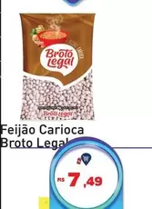 Oferta de Broto Legal - Feijão Carioca por R$7,49 em Tonin Superatacado