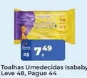 Oferta de Isababy - Toalhas Umedecidas por R$7,49 em Tonin Superatacado