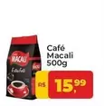 Oferta de Macali - Café por R$15,99 em Tonin Superatacado