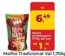 Oferta de Val - Molho Tradicional por R$6,49 em Tonin Superatacado