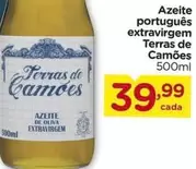 Oferta de Terras de Camões - Azeite Portugues Extravirgem por R$39,99 em Carrefour