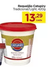 Oferta de Catupiry - Requeijão por R$13,29 em Carrefour