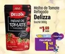 Oferta de De   - Molho De Tomate Refogado por R$1,69 em Super Muffato