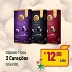 Oferta de 3 Corações - Cápsula Tipos por R$12,89 em Super Muffato