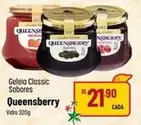 Oferta de Queensberry - Geleia Classic Sabores por R$21,9 em Super Muffato