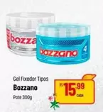 Oferta de Bozzano - Gel Fixador Tipos por R$15,99 em Super Muffato