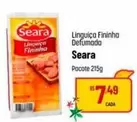 Oferta de Seara - Linguiça Fininha Defumada por R$7,49 em Super Muffato