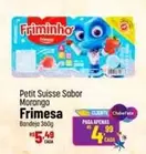 Oferta de Frimesa - Petit Suisse Sabor Morango por R$5,49 em Super Muffato