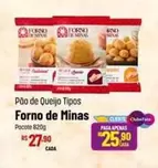 Oferta de Forno de Minas - Pão De Queijo Tipos por R$27,9 em Super Muffato