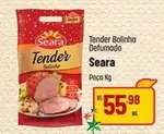 Oferta de Seara - Tender Bolinha Defumado por R$55,98 em Super Muffato