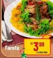 Oferta de Farofa por R$3,99 em Super Muffato