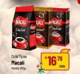 Oferta de Macali - Café Tipos por R$16,79 em Super Muffato