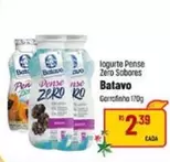 Oferta de Batavo - Iogurte Pense Zero Sabores por R$2,39 em Super Muffato