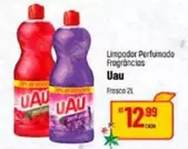 Oferta de Uau - Limpiador Perfumado Fragrancias por R$12,99 em Super Muffato