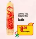 Oferta de Sadia - Salame Tipo Italiano Mini por R$8,99 em Super Muffato