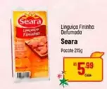 Oferta de Seara - Linguiça Fininha Defumada por R$5,99 em Super Muffato