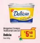 Oferta de Delícia - Margarina Cremasa Trodicional Com Sal por R$5,49 em Super Muffato