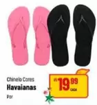 Oferta de Havaianas - Chinelo Cores por R$19,99 em Super Muffato