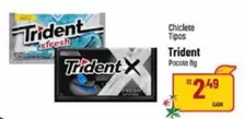 Oferta de Trident - Chiclete Tipos por R$2,49 em Super Muffato