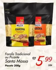 Oferta de Massa - Farofa Tradicional Ou Picante por R$5,99 em Super Muffato