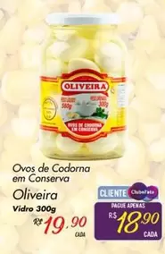 Oferta de Oliveira - Ovos de Codorna em Conserva por R$19,9 em Super Muffato