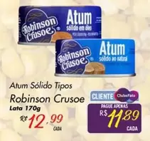 Oferta de Robinson Crusoe - Atum Sólido Tipos por R$12,99 em Super Muffato