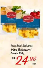 Oferta de Vito balducci - Tortelloni Sabores por R$24,98 em Super Muffato