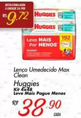 Oferta de Huggies - Lenço Umedecido Max Clean por R$38,9 em Super Muffato