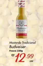 Oferta de Budweiser - Mostarda Tradicional por R$12,99 em Super Muffato