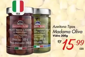 Oferta de Italia - Azeitona Tipos Madama Oliva por R$15,99 em Super Muffato