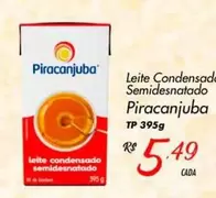 Oferta de Piracanjuba - Leite Condensado Semidesnatado por R$5,49 em Super Muffato