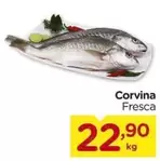 Oferta de Corvina por R$22,9 em Carrefour