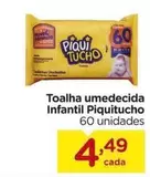 Oferta de Piquitucho - Toalha Umedecida por R$4,49 em Carrefour