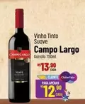 Oferta de Campo Largo - Vinho Tinto Suave por R$13,9 em Super Muffato