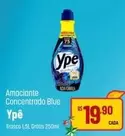 Oferta de Ypê - Amaciante Concentrado Blue por R$19,9 em Super Muffato