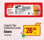 Oferta de Seara - Linguiça Tipo Calabresa Curada por R$26,9 em Super Muffato