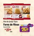 Oferta de Forno de Minas - Pão De Queijo Tipos por R$27,9 em Super Muffato