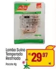 Oferta de Pacote - Lombo Suino Temperado Resfriado por R$29,97 em Super Muffato