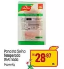 Oferta de Pacote - Panceta Suína Temperada Resfriada por R$28,97 em Super Muffato