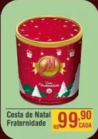 Oferta de De   - Cesta De Natal Fraternidade por R$99,9 em Max Atacadista