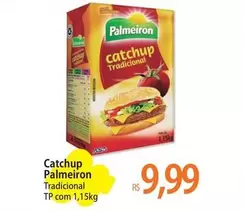 Oferta de Palmeiron - Catchup por R$9,99 em Atacadão