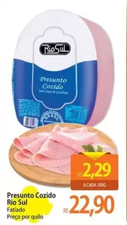 Oferta de Rio sul - Presunto Cozido por R$22,9 em Atacadão