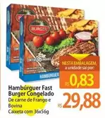 Oferta de Fast - Hamburguer  Burger Congelado por R$29,88 em Atacadão